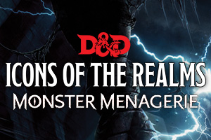 D&D Icons of the Realms Monster Menagerie