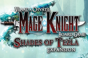 Mage Knight: Shades of Tezla