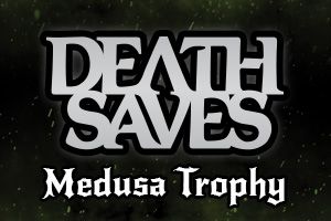 deathsaves-medusatrophy-tile