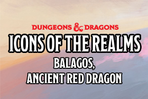 dnd-iotr-balagosancientreddragon-tile